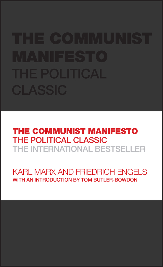 The communist manifesto - the political classic Ebook